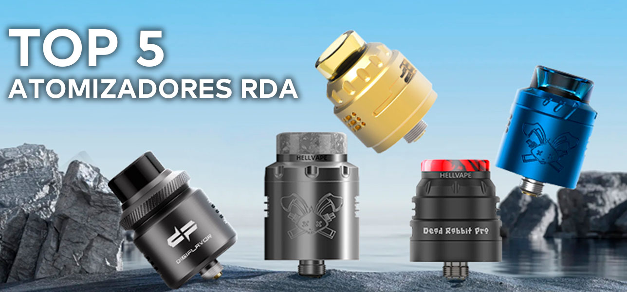 Top 5 Atomizadores RDA: Guía Exclusiva